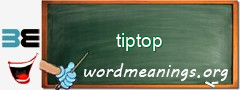 WordMeaning blackboard for tiptop